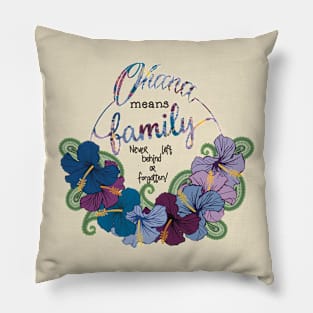 Ohana means family Pillow