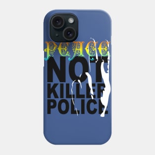 peace not killer police Phone Case