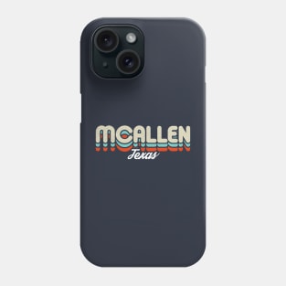 Retro McAllen Texas Phone Case