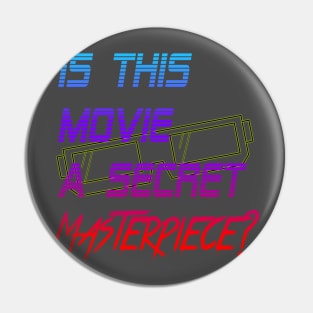 Secret Masterpiece? Pin