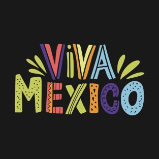 Mexico - Viva Mexico - Type - Dunkel T-Shirt