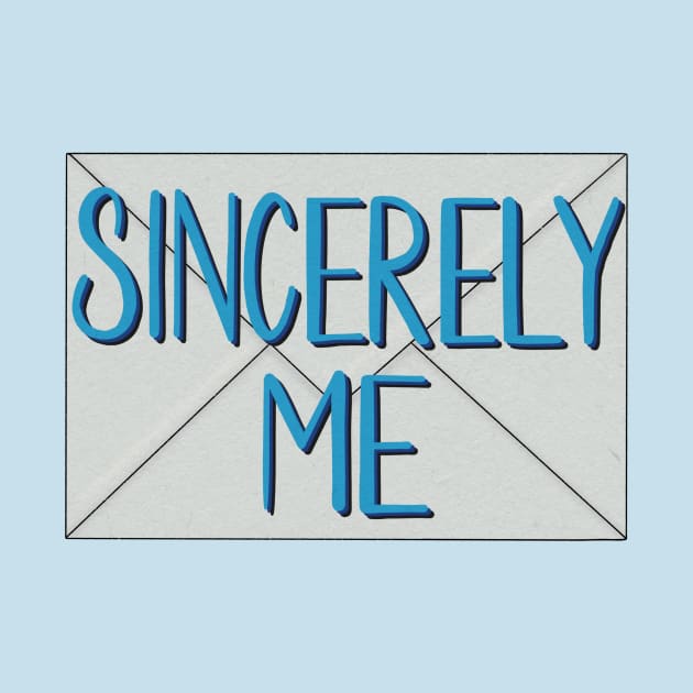 Sincerely me by BugHellerman