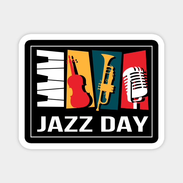 JAZZ DAY Magnet by BINTSTUDIO