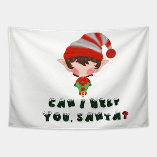 Elf, can i help you santa Tapestry