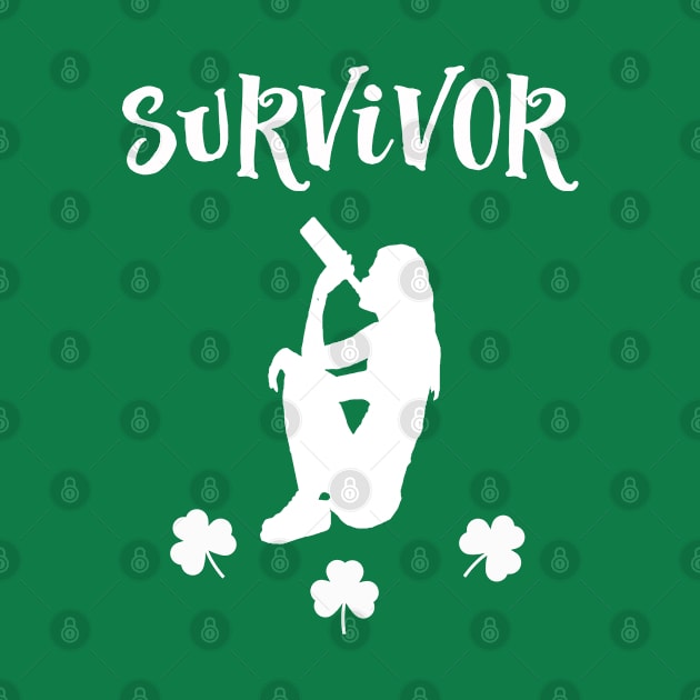 Funny St Patrick Paddy's Day Survivor Drunk Lady by familycuteycom