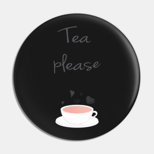 A cup of tea please Pin