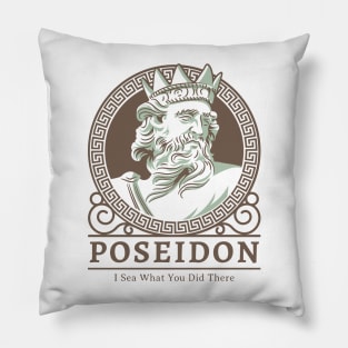 Poseidon: I sea what you did there Pillow