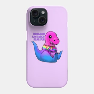 Binosaurs Have Roar Fun Phone Case