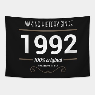 Making history since 1992 Tapestry