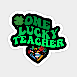 One Lucky Teacher , St Patrick's Day Magnet