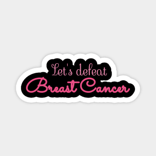 Breast Cancer Typography Magnet