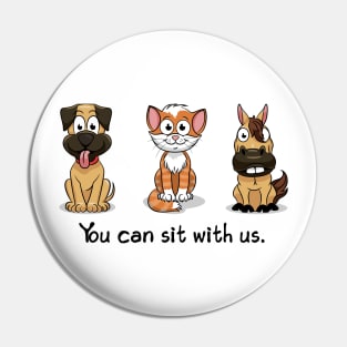 'You Can Sit With Us' Radical Kindness Anti Bullying Shirt Pin