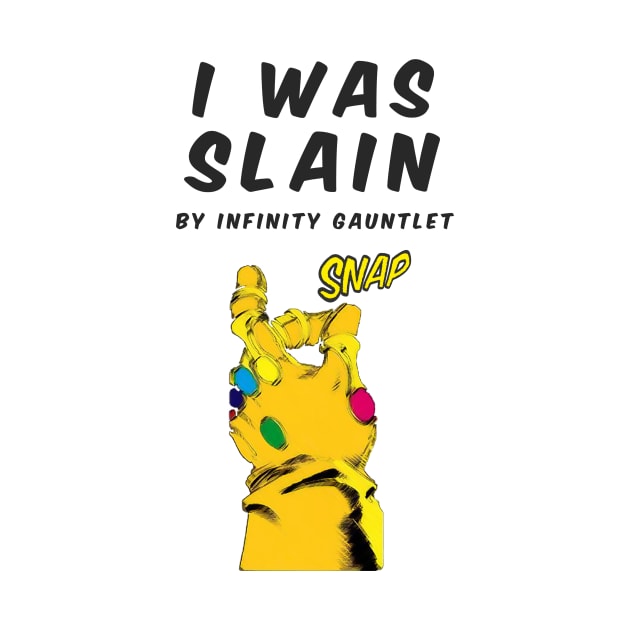 Infinity gauntlet snap (slain, with gauntlet) by AshotTshirt