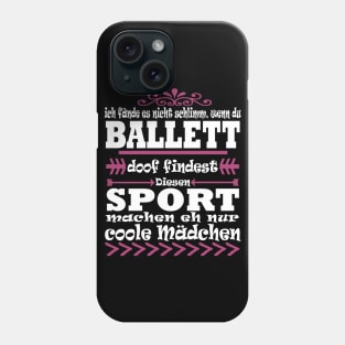 Ballett Mädchen Sport Geschenk Pirouette Phone Case