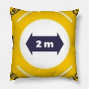 Keep distance Pillow