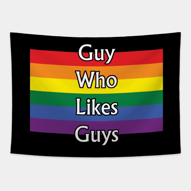 Guy who likes Guys Tapestry by BoredisSam
