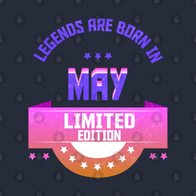 Legends are Born In May by Suryaraj