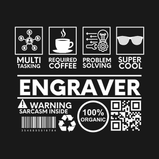 Engraver  black T-Shirt