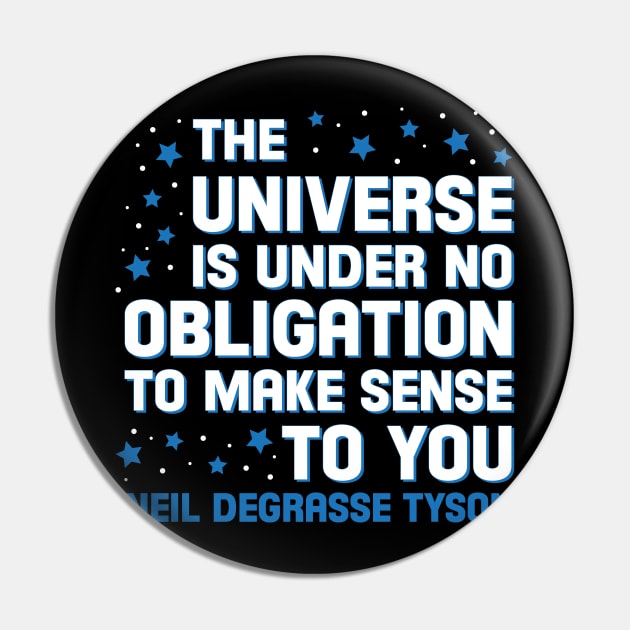 The Universe According To NDT Pin by Zap Studios