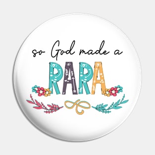 So God Made A Rara Happy Mother's Day Pin