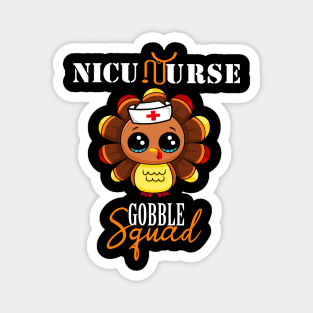 nicu nurse gobble squad cute turkey Magnet