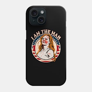 I Am The Man Phone Case