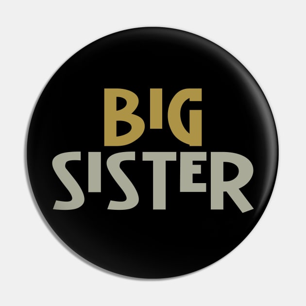 Big Sister Pin by PeppermintClover