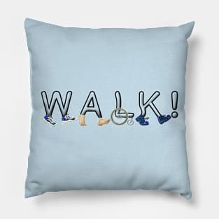 Walk! Pillow