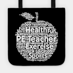 Physical Education PE Teacher Appreciation Shirt Tote