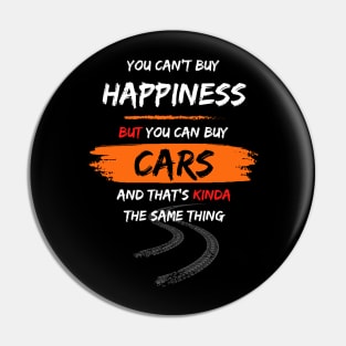 You can't buy Happiness but you can buy Cars! Pin