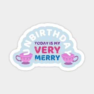 Very Merry Unbirthday Magnet