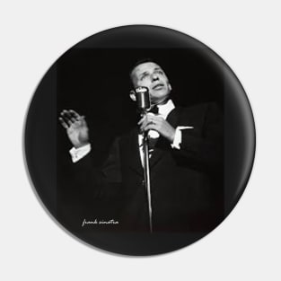 Frank Sinatra Pin