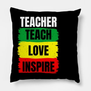 Celebrate Black History Month I Teach Black History Teacher Pillow