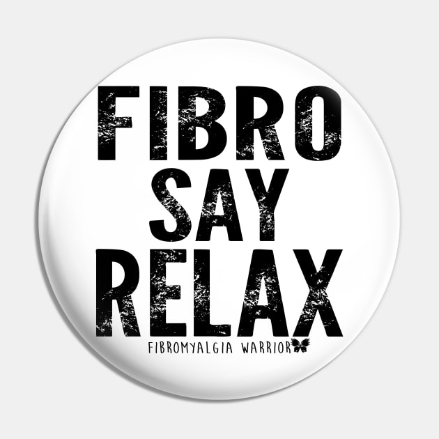 Fibro say relax! Pin by spooniespecies