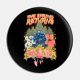 The Spring Returns Pin