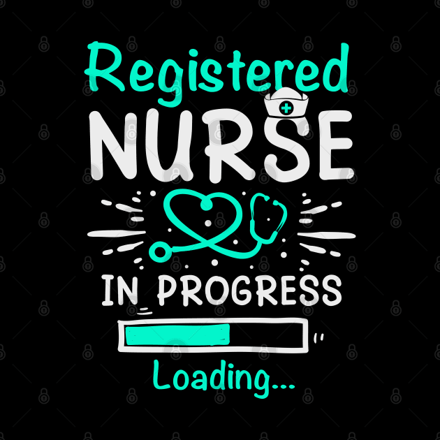 Student Registered Nurse In Progress Loading Training by ARTBYHM