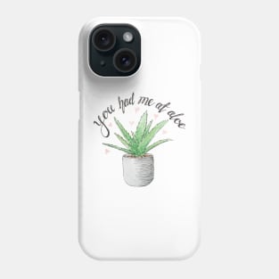 Aloe Vera Valentines Card - You had me at aloe - Watercolour Phone Case