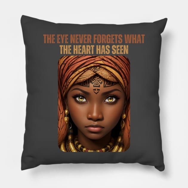 The eye never forgets - African Proverb Pillow by Afroisms