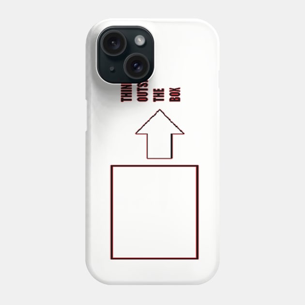 Think Outside the Box Phone Case by TeeMax