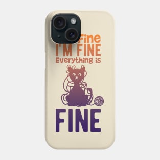 I am Fine Cat Bad Lucky Cat Phone Case