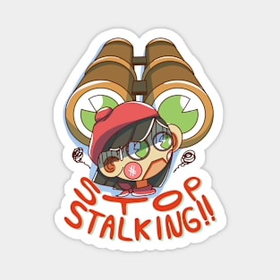 Stop Stalking Magnet