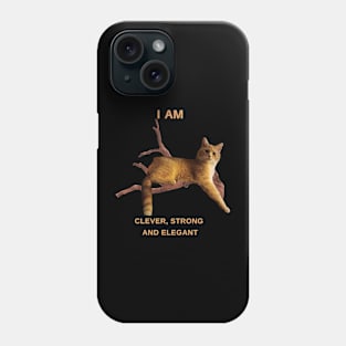 Cat Lover Gfts.  I Em Clever,  Strong and Elegant. Phone Case