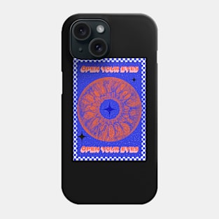 Open your eyes Phone Case