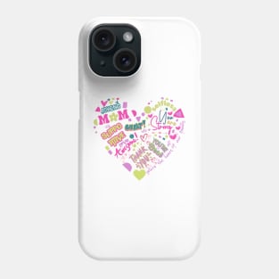 MOM: You're the heart of our Family Phone Case