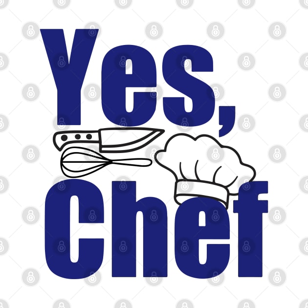 Yes, Chef by Ferrajito