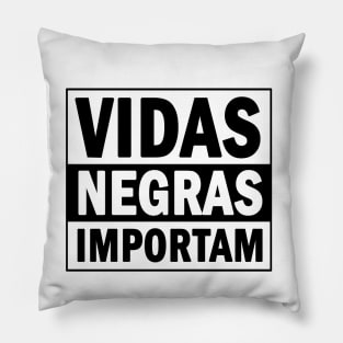 Vidas Negras Importam Pillow