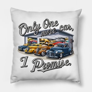 Only one more car, I promise! auto collection enthusiasts seven Pillow