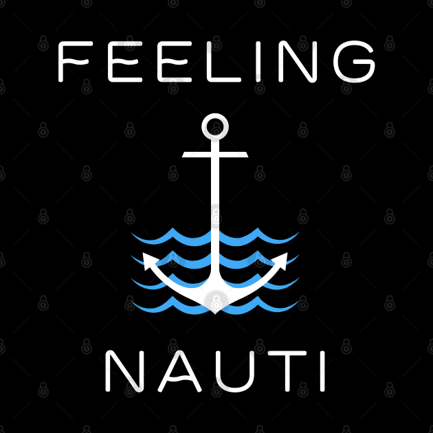 Funny Feeling Nauti Anchor Sea Gift by HypeProjecT