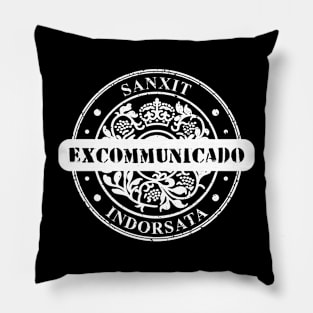 Excommunicado Pillow