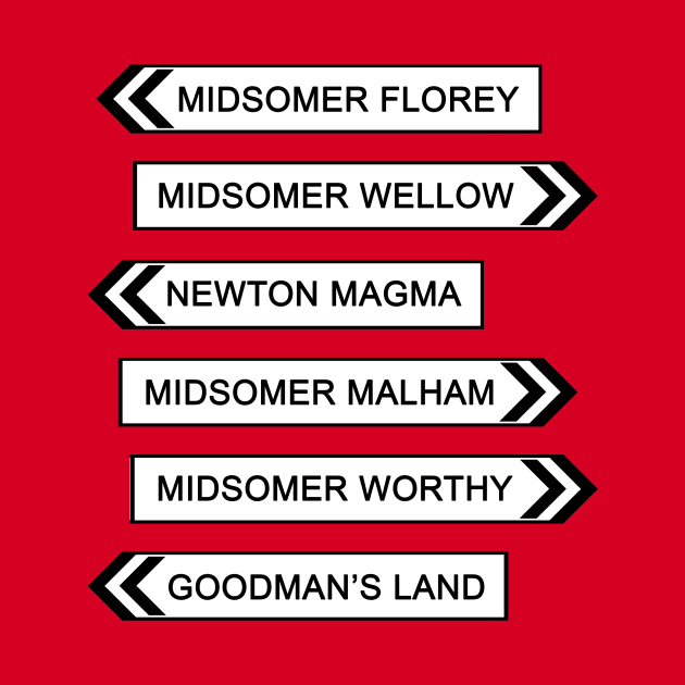 Midsomer Murder Signs #3 by Vandalay Industries